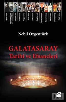 Galatasaray Tarihi ve Efsaneleri